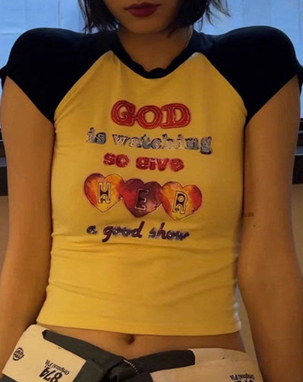 God Is Watching So Give Her A Good Show T-Shirt