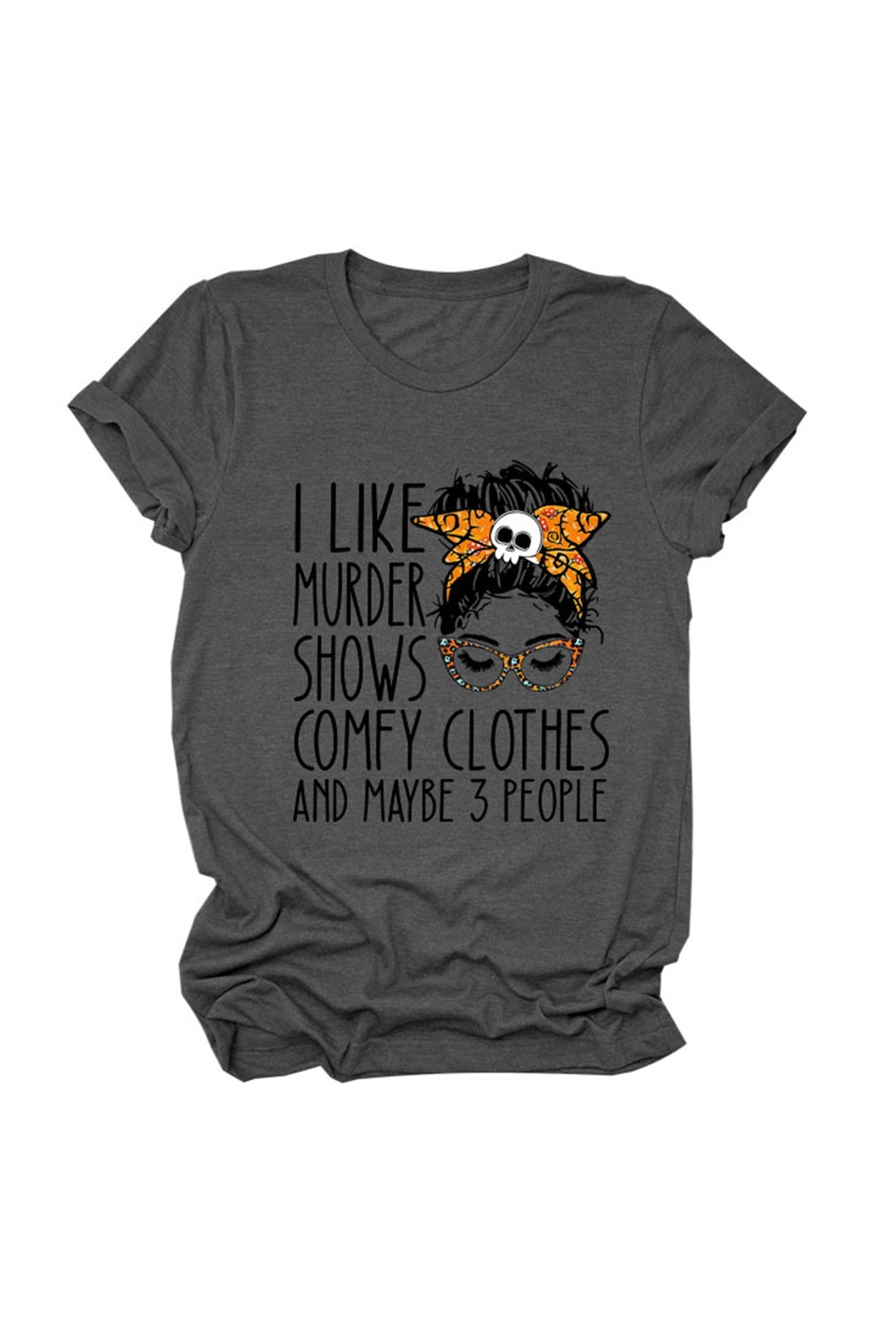 Like Murder Shows Graphic T-shirt