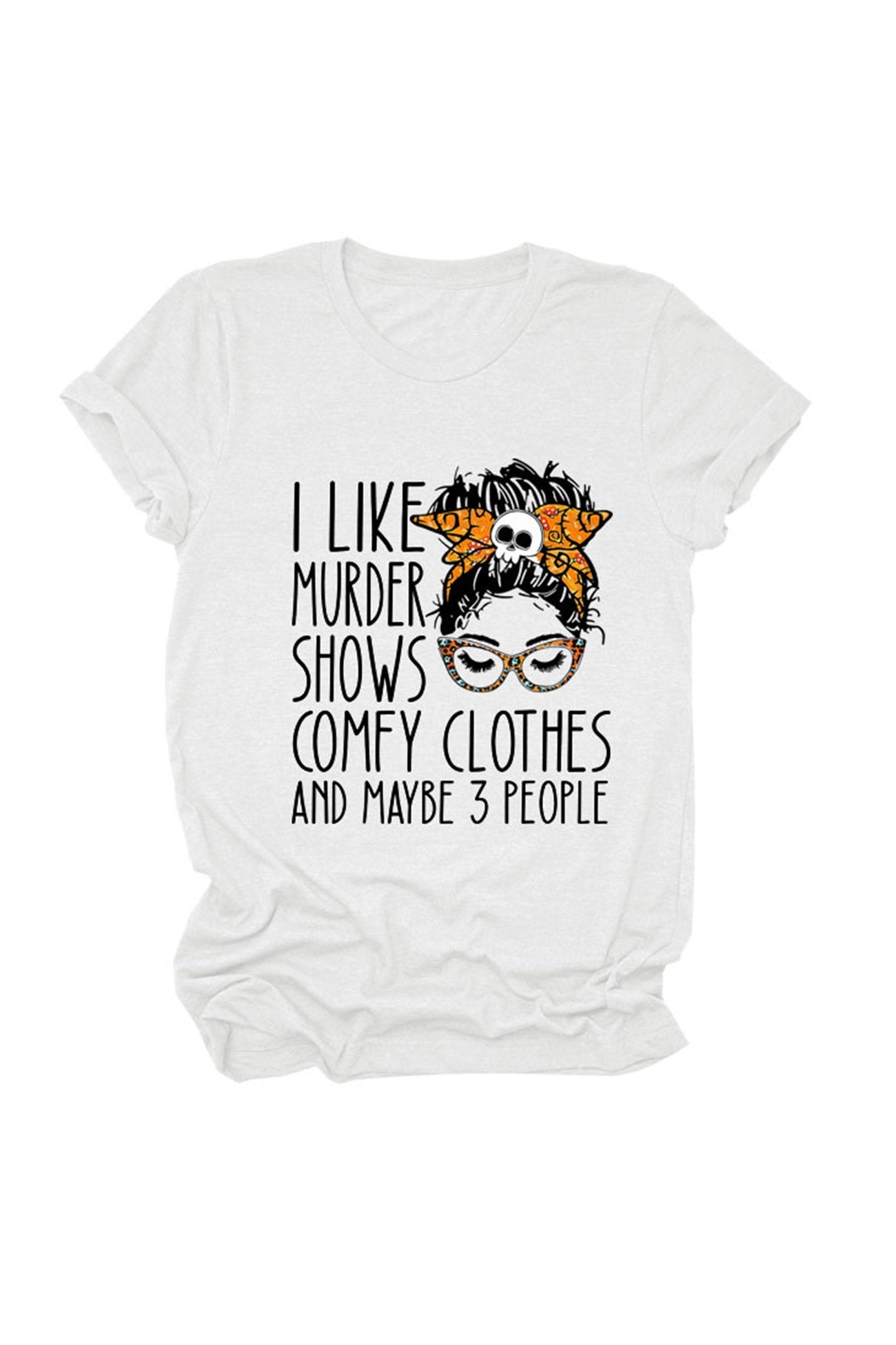 Like Murder Shows Graphic T-shirt