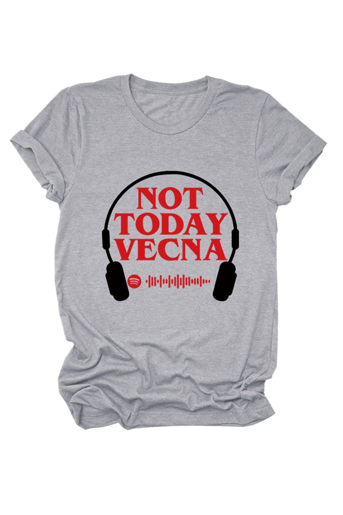 Not Today Vecna Printed T-shirt