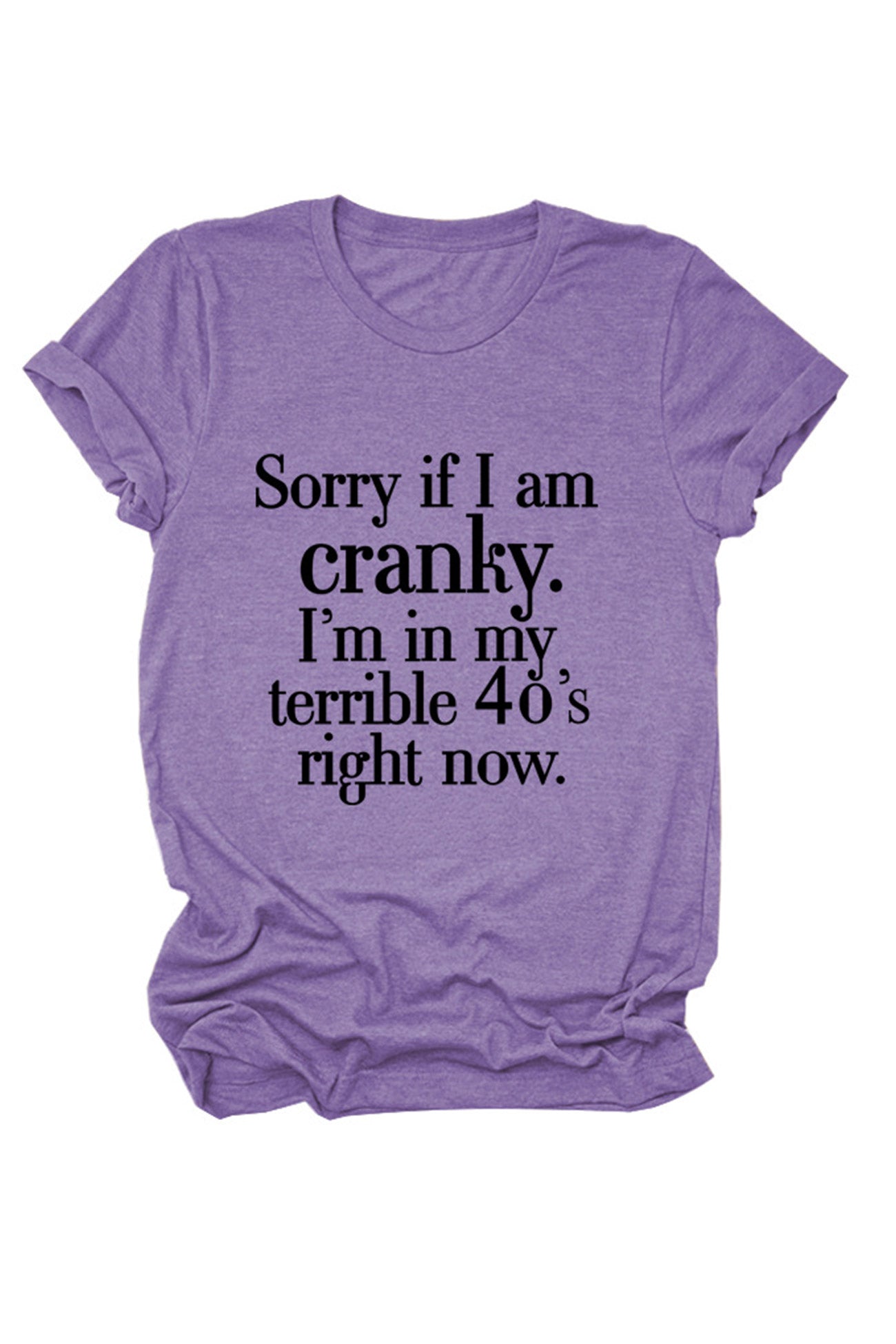 Sorry If I Am Cranky Printed T-shirt