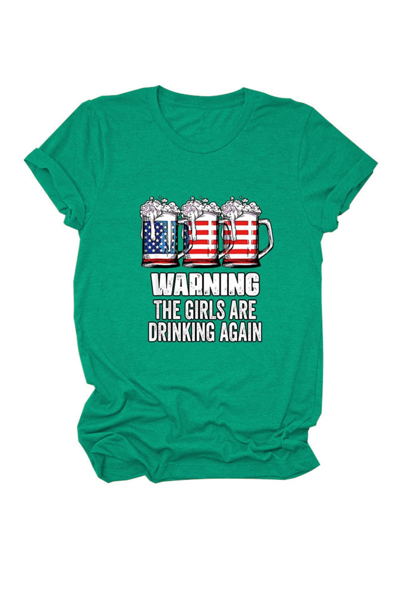 Warning The Girls Are Printed  T-Shirt