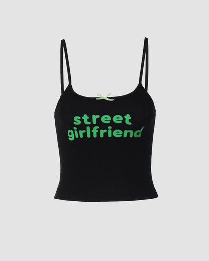 Street Girlfriend Cami Top